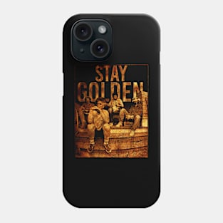 Stay Golden , Girls / Distressed Vintage Phone Case