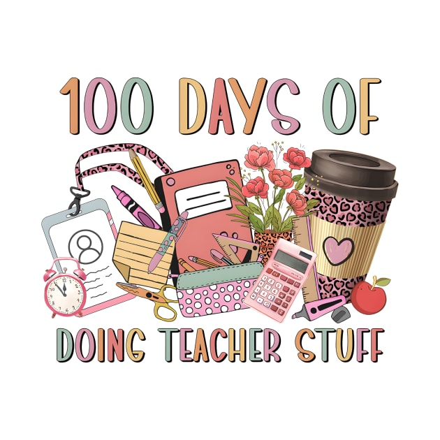 100 Days of School, 100 Days of Doing Teacher Things, Happy 100 Days Of School, 100 Days Celebration by artbyhintze