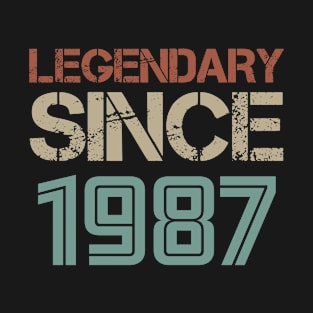 Legendary Since 1987 T-Shirt