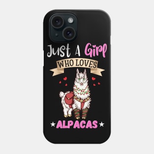 Just a girl who loves alpacas Phone Case