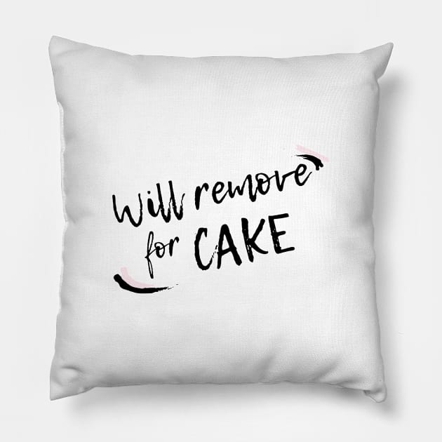 Will remove for cake Pillow by Live Together