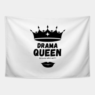 Drama Queen Tapestry