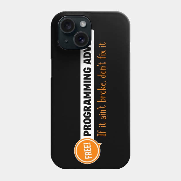 PROGRAMMING ADVICE Phone Case by officegeekshop