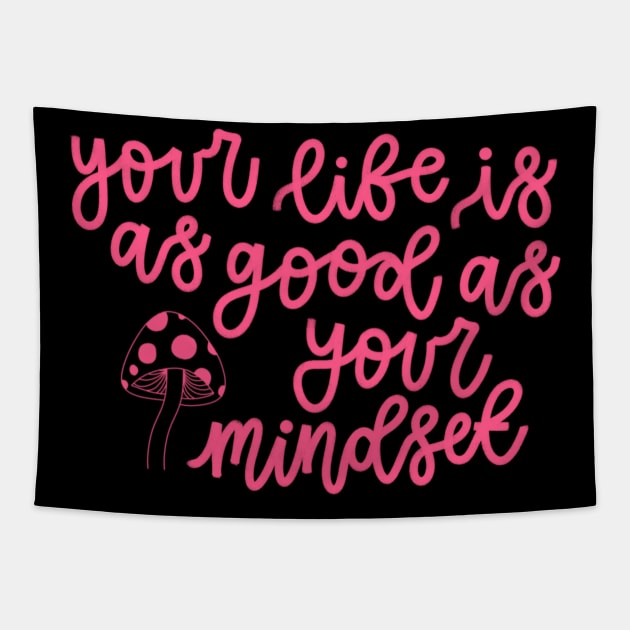 Mindset (Pink) Tapestry by goodnessgracedesign