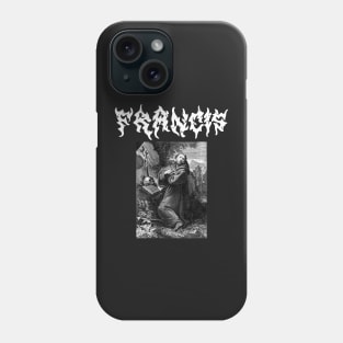 Saint Francis of Assisi Gothic Death Metal Phone Case