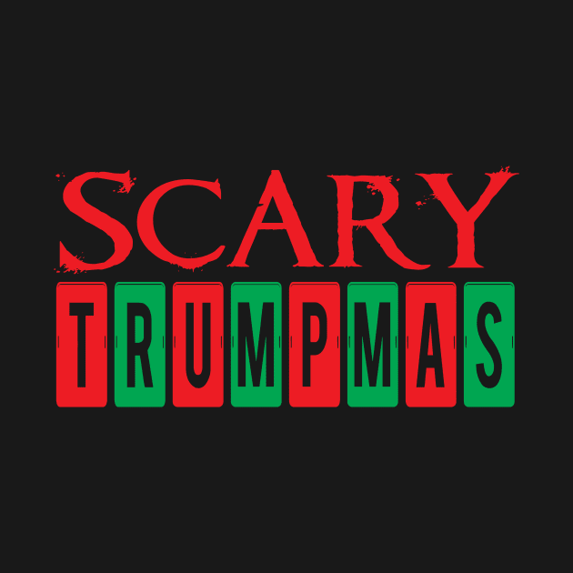 Scary Trumpmas | Original Design by TeesByJay