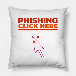 Phishing Pillow