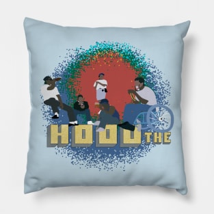 Hood the sitdown Hip Hop 90's Pillow