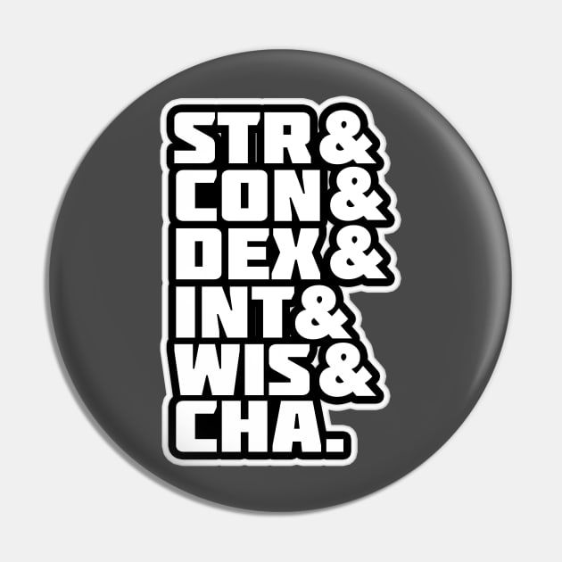 STR& CON& DEX& INT& WIS& CHA Funny Design for Roleplayers Pin by HopeandHobby