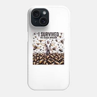 I Survived the Cicada Invasion Funny Cicada Summer Phone Case