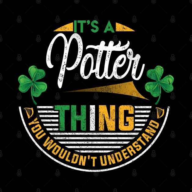 It's A Potter Thing You Wouldn't Understand by Cave Store