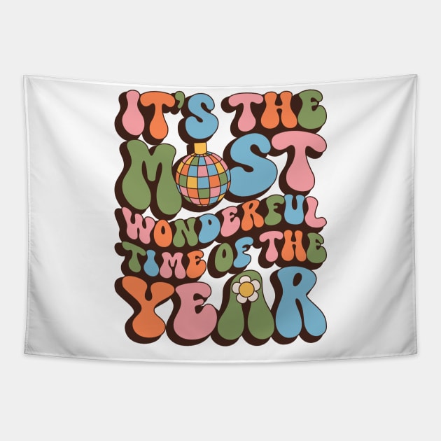 It's The Most Wonderful Time of the Year T-Shirt Tapestry by Hobbybox