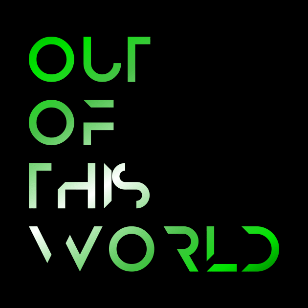 Out of this World- Neon Green by Quatern