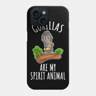 Gorillas are my spirit animal Phone Case