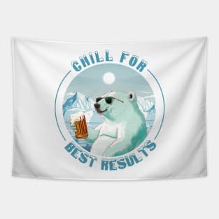 Chill For Best Results Tapestry