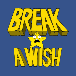 Break A Wish Podcast T-Shirt