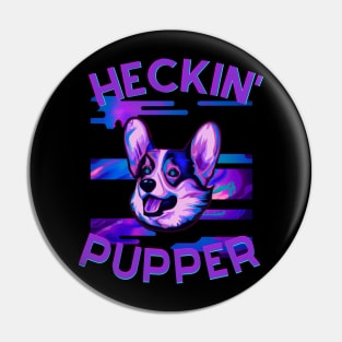 Trippy Heckin' Pupper Corgi Pin