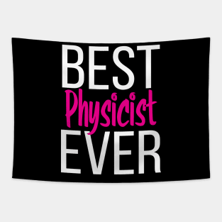 Best Physicist Ever Tapestry