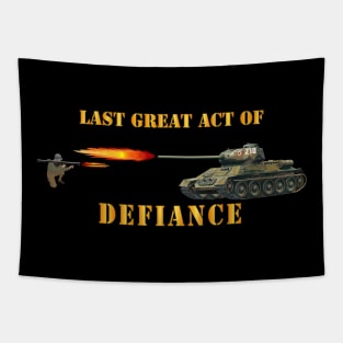 Last Great Act of Defiance Tapestry