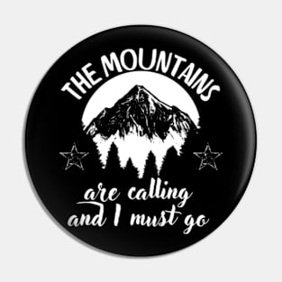 The-mountains-are-calling-and-I-must-go Pin