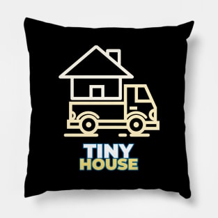 Tiny House on Wheels Pillow