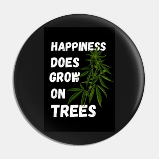 Happiness Does Grow On Trees Pin