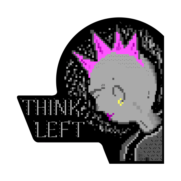 Think Left Punk Ansi Ascii Textart Retro Design by checs