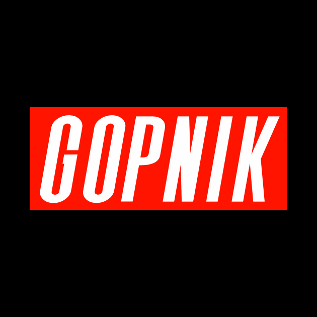 Gopnik by Foxxy Merch