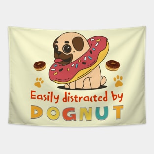 Easily Distracted By Dognut Tapestry