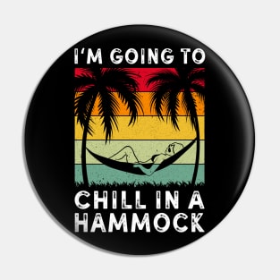 Funny Hammock Quote Pin