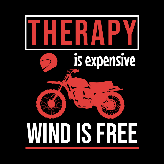 Therapy is expensive wind is free by cypryanus