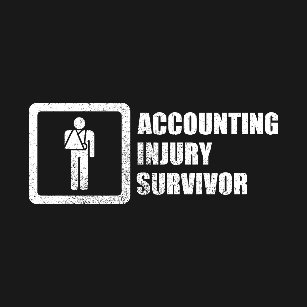 Accounting Injury Survivor by GloopTrekker