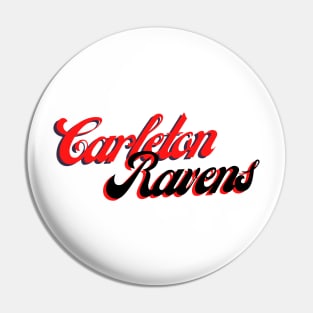 Carleton Ravens Pin