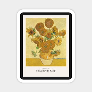 Sunflowers by van Gogh with text Magnet