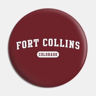 Fort Collins, Colorado Pin