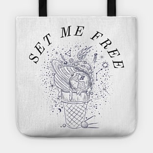 SET ME FREE| FREEDOM| BE YOU | MOTIVATION Tote