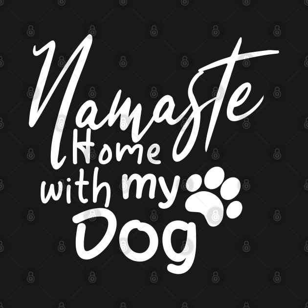 Namaste Home With My Dog by Abderrahmaneelh