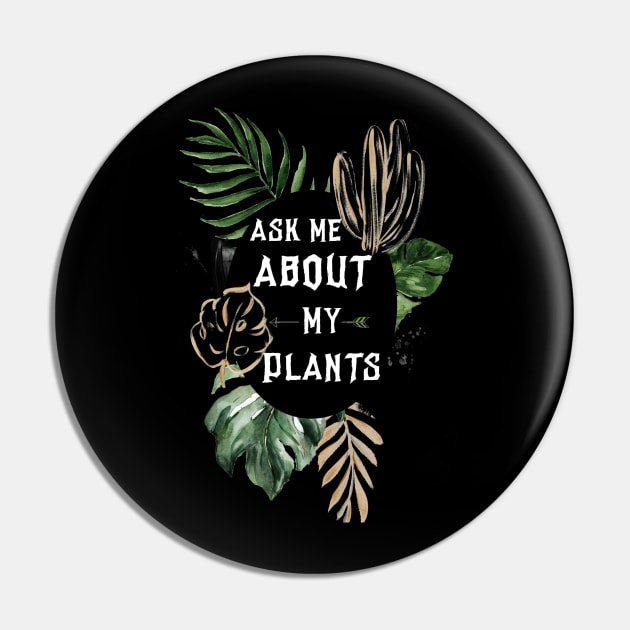 Ask me about my plants Pin by afmr.2007@gmail.com