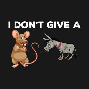 I Don't Give a Rats Ass Cartoon Donkey print T-Shirt