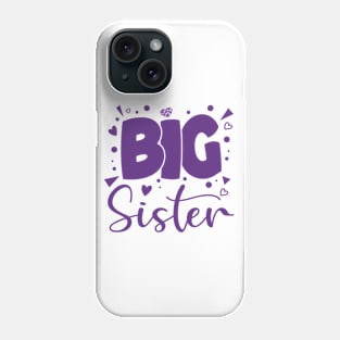 Big Sister Phone Case