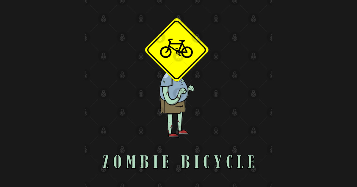 Zombie Bicycle Zombie Bicycle Design TShirt TeePublic