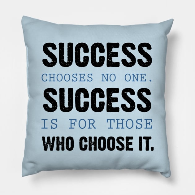 Success Pillow by Roqson