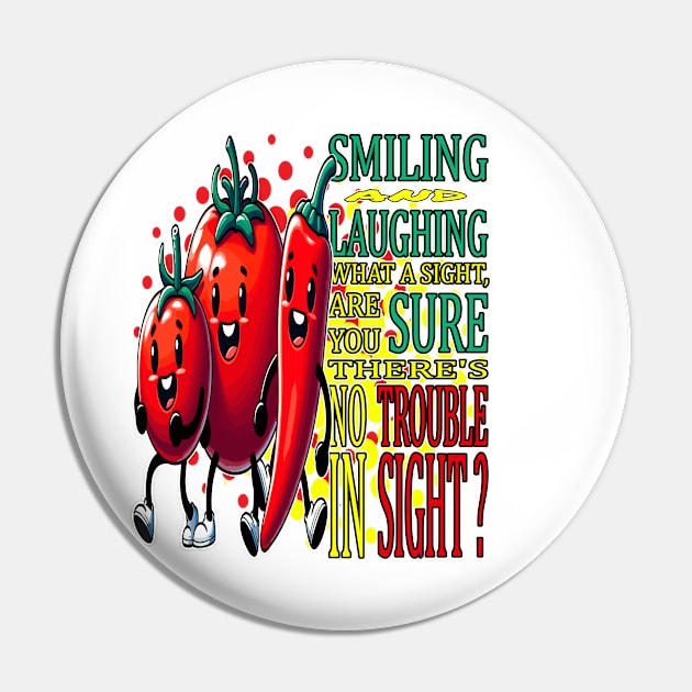 Smiling and Laughing, Joyful Produce Parade Pin by maknatess
