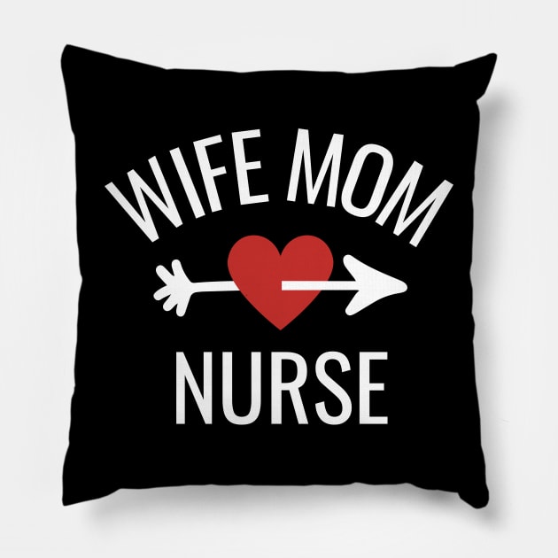 Wife Mom Nurse Gift Idea Pillow by divinoro trendy boutique