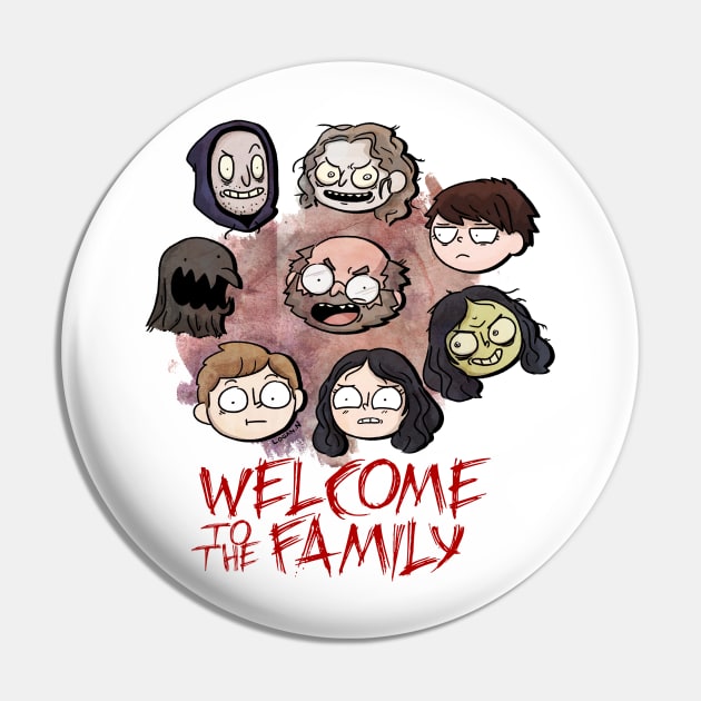 Welcome to the Family Pin by LoganN