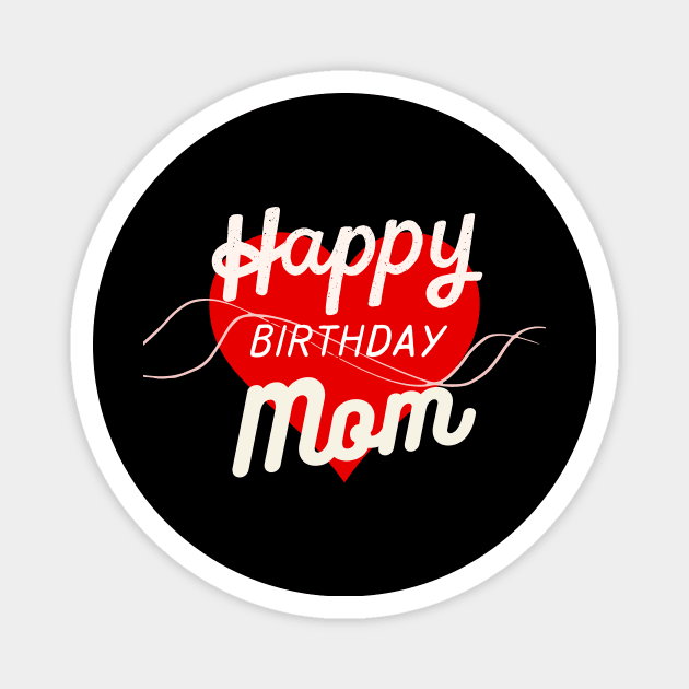 Happy birthday mom Template