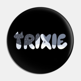 Trixie Aunty Pin