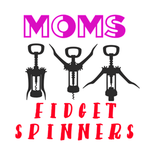 Moms Fidget Spinners Mommy Gift T-Shirt