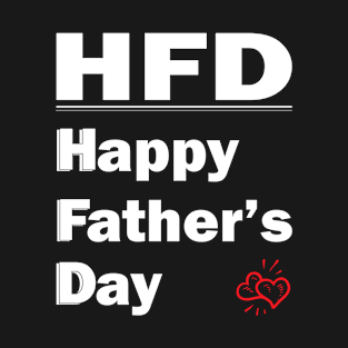 Happy Father's Day T-Shirt