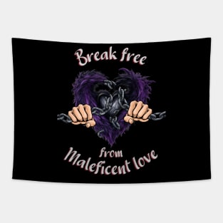 Break free, Reclaim your heart Tapestry